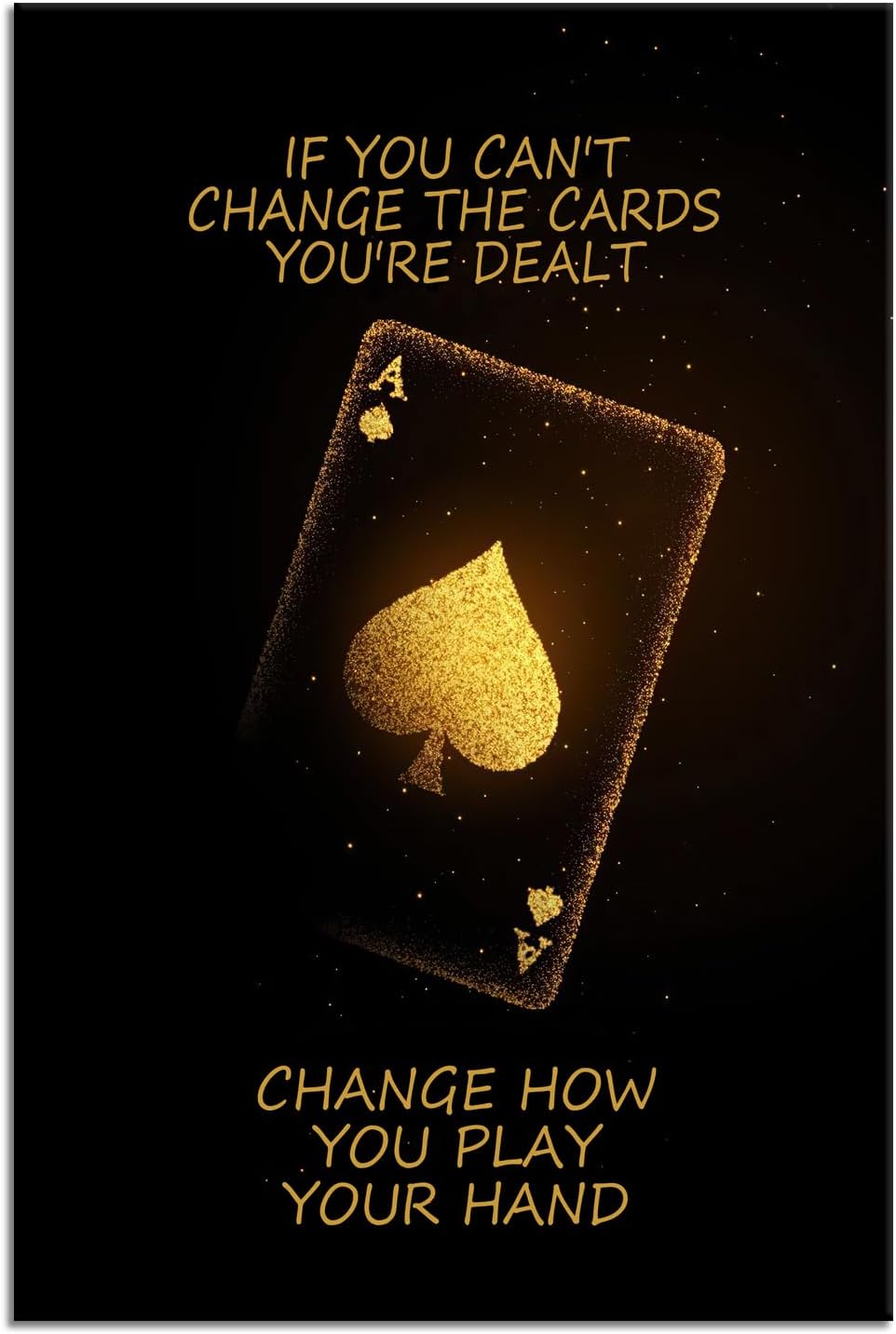 Inspirational Wall Art Motivational Poster Poker Game Quotes Wall Decor for Living Room Bedroom Office Bathroom Canvas Print Artwork Framed Art Decoration Ready to Hang [24''Wx 36''H]