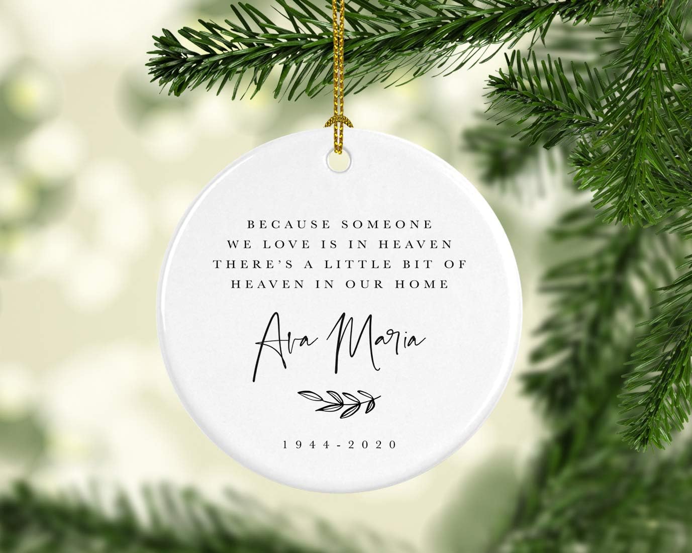 Andaz Press Personalized Round Ceramic Porcelain Christmas Ornament Keepsake Beareavement Memorial Gift, Because Someone We Love is in Heaven Ava Maria Carter 1944-2024, Antique Handdrawn, 1-Pack